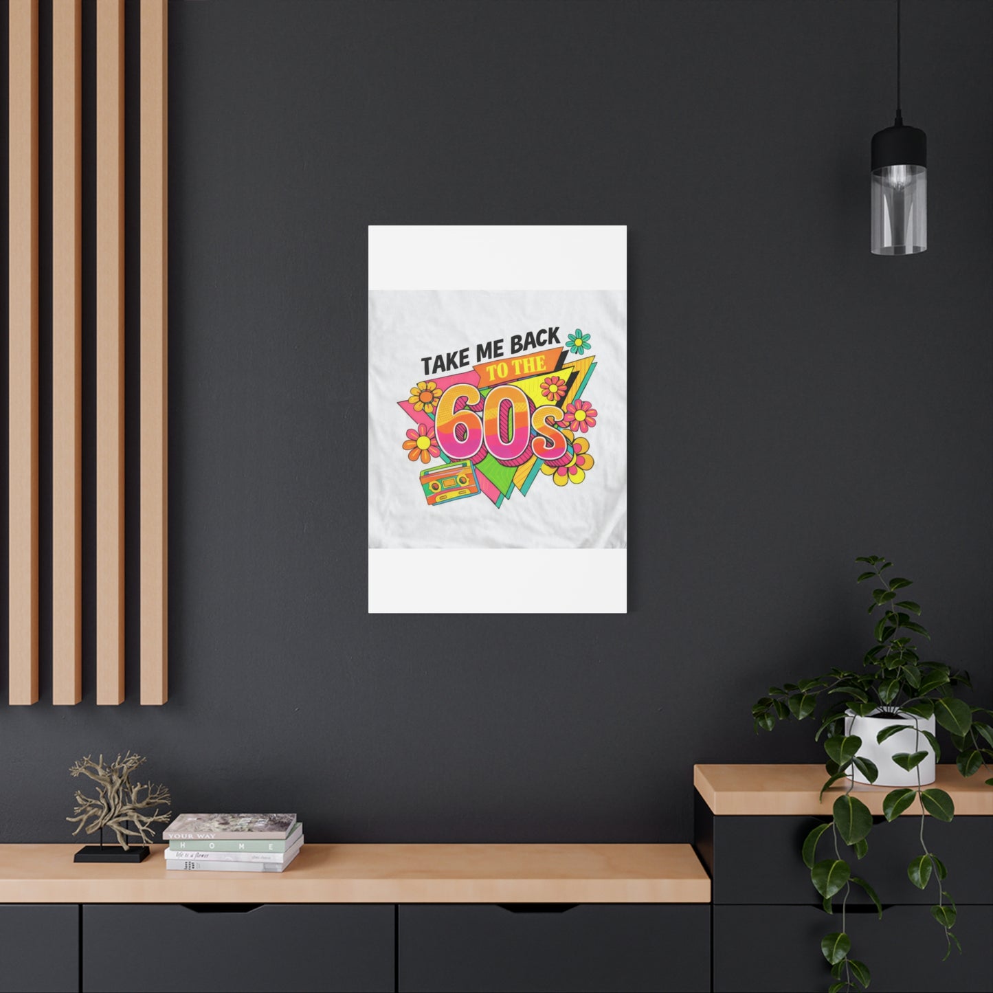 Take Me Back to the 60s Canvas — Retro Pop Art Matte Stretched Wall Art