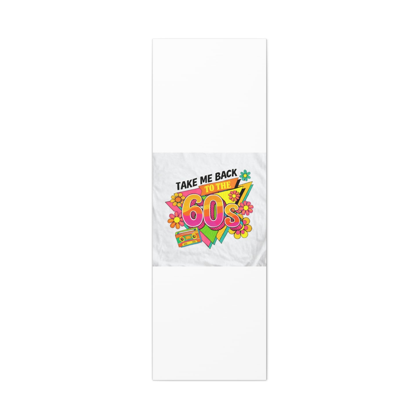 Take Me Back to the 60s Canvas — Retro Pop Art Matte Stretched Wall Art