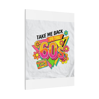 Take Me Back to the 60s Canvas — Retro Pop Art Matte Stretched Wall Art