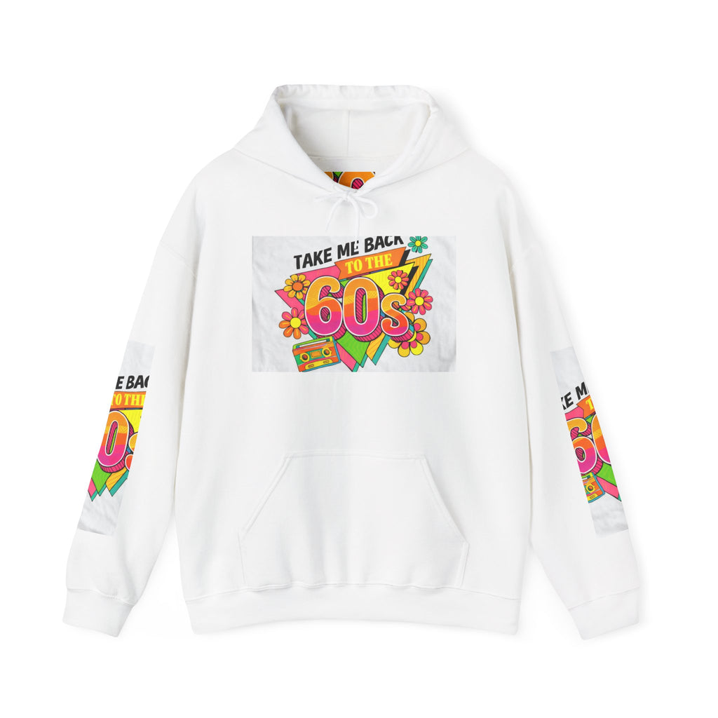 Take Me Back to the 60s Hoodie