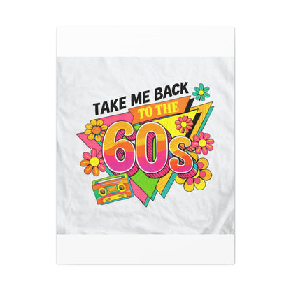 Take Me Back to the 60s Canvas — Retro Pop Art Matte Stretched Wall Art