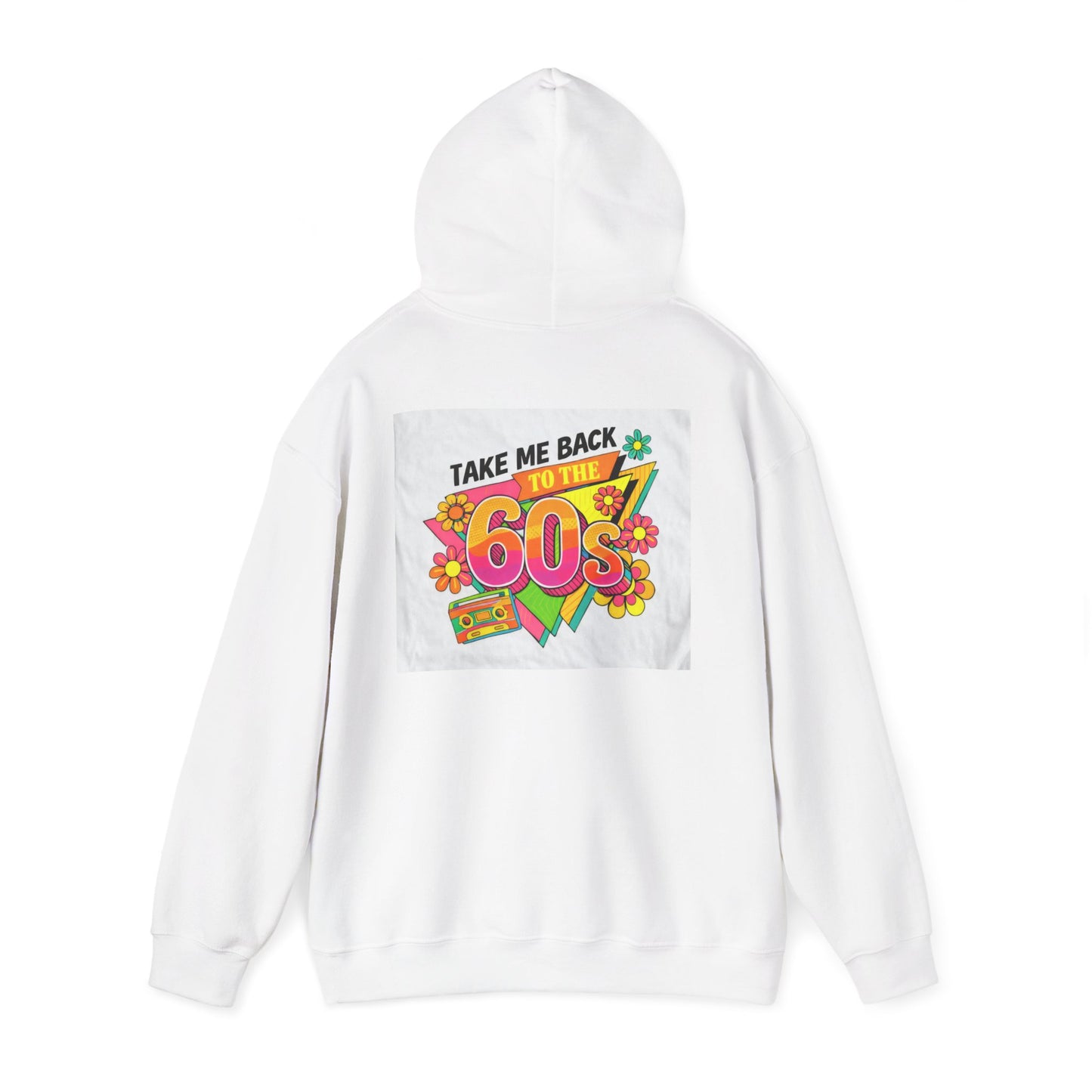 60s Retro Hoodie - "Take Me Back to the 60s" Vintage Flower Power Sweatshirt
