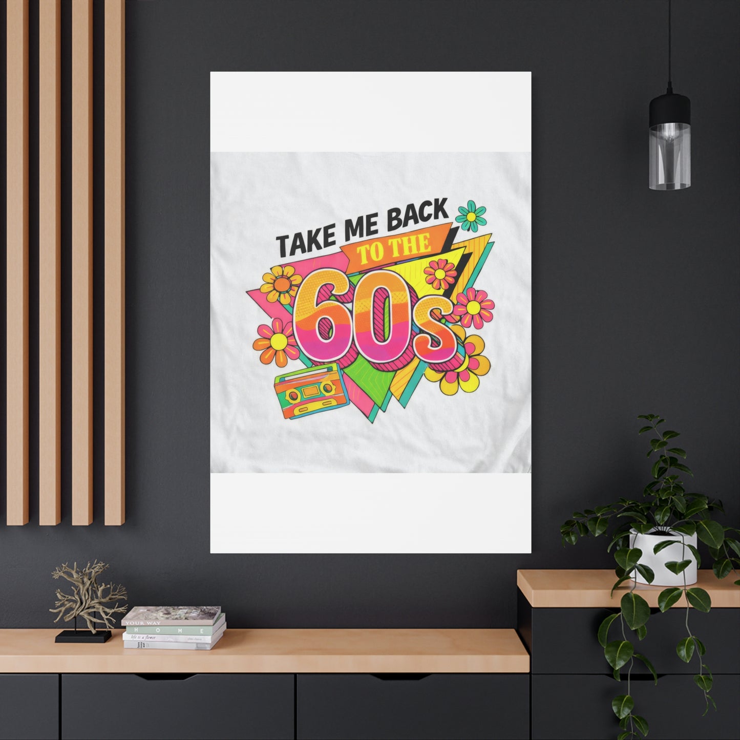 Take Me Back to the 60s Canvas — Retro Pop Art Matte Stretched Wall Art