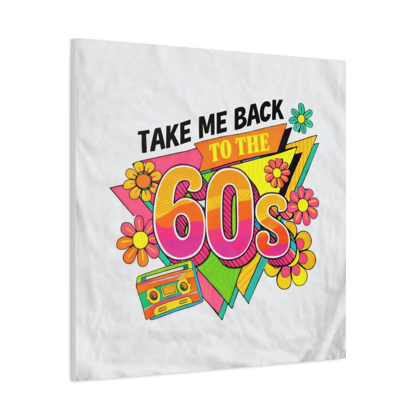 Take Me Back to the 60s Canvas — Retro Pop Art Matte Stretched Wall Art