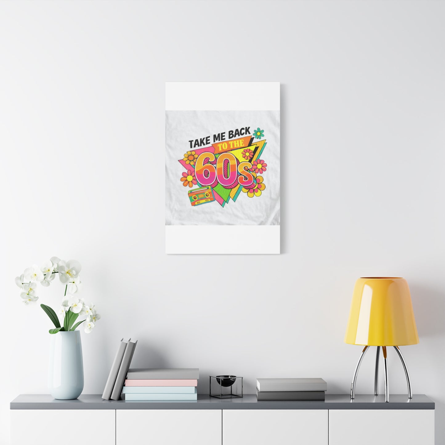 Take Me Back to the 60s Canvas — Retro Pop Art Matte Stretched Wall Art