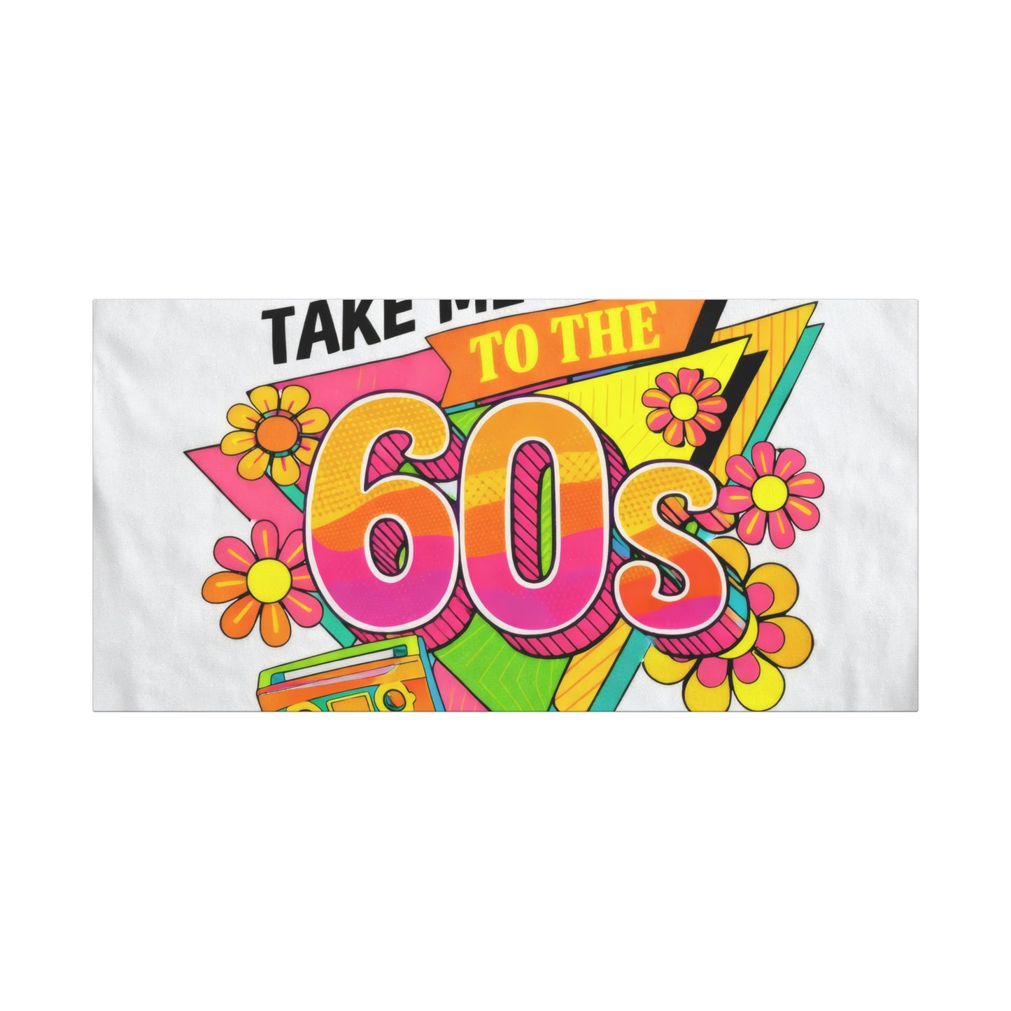 Take Me Back to the 60s Canvas — Retro Pop Art Matte Stretched Wall Art