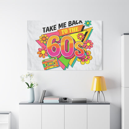 Take Me Back to the 60s Canvas — Retro Pop Art Matte Stretched Wall Art