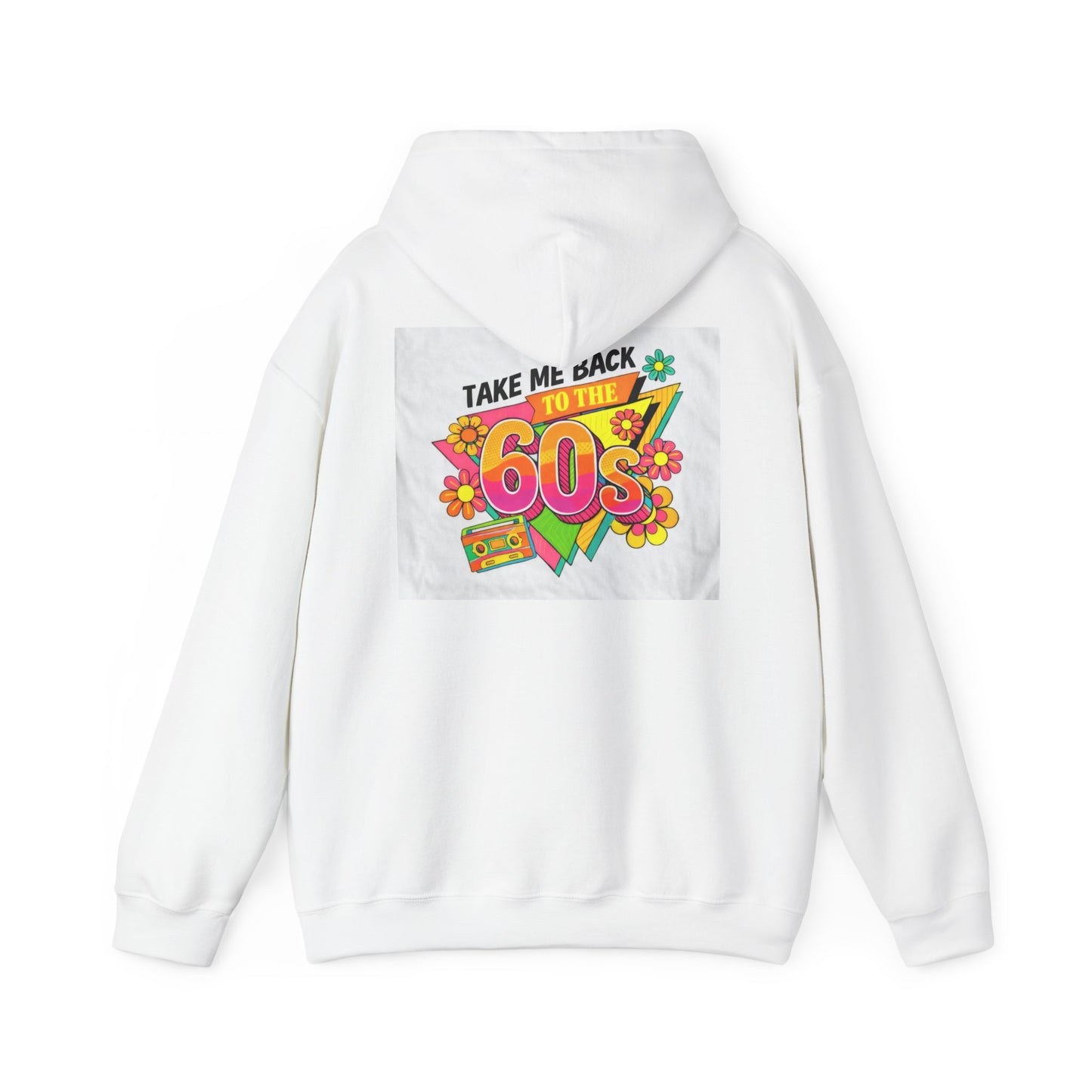60s Retro Hoodie - "Take Me Back to the 60s" Vintage Flower Power Sweatshirt