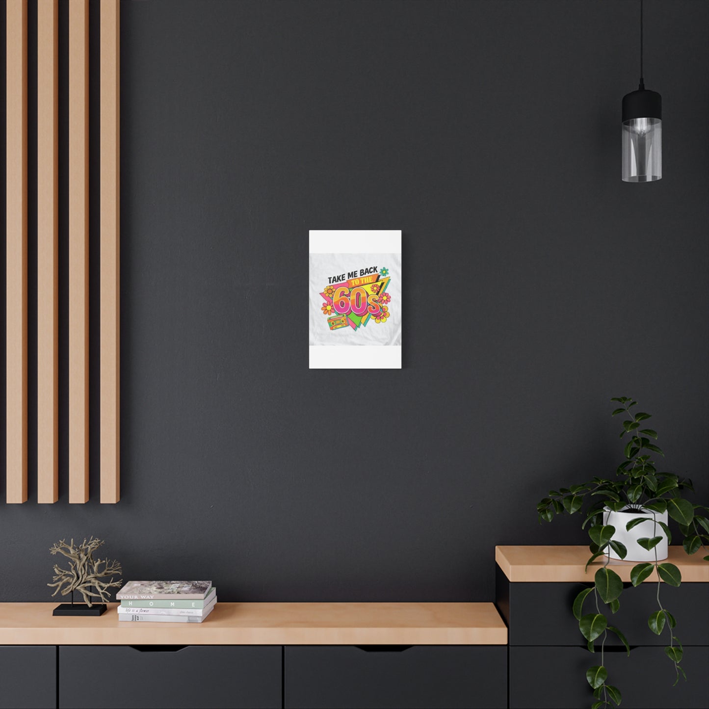Take Me Back to the 60s Canvas — Retro Pop Art Matte Stretched Wall Art