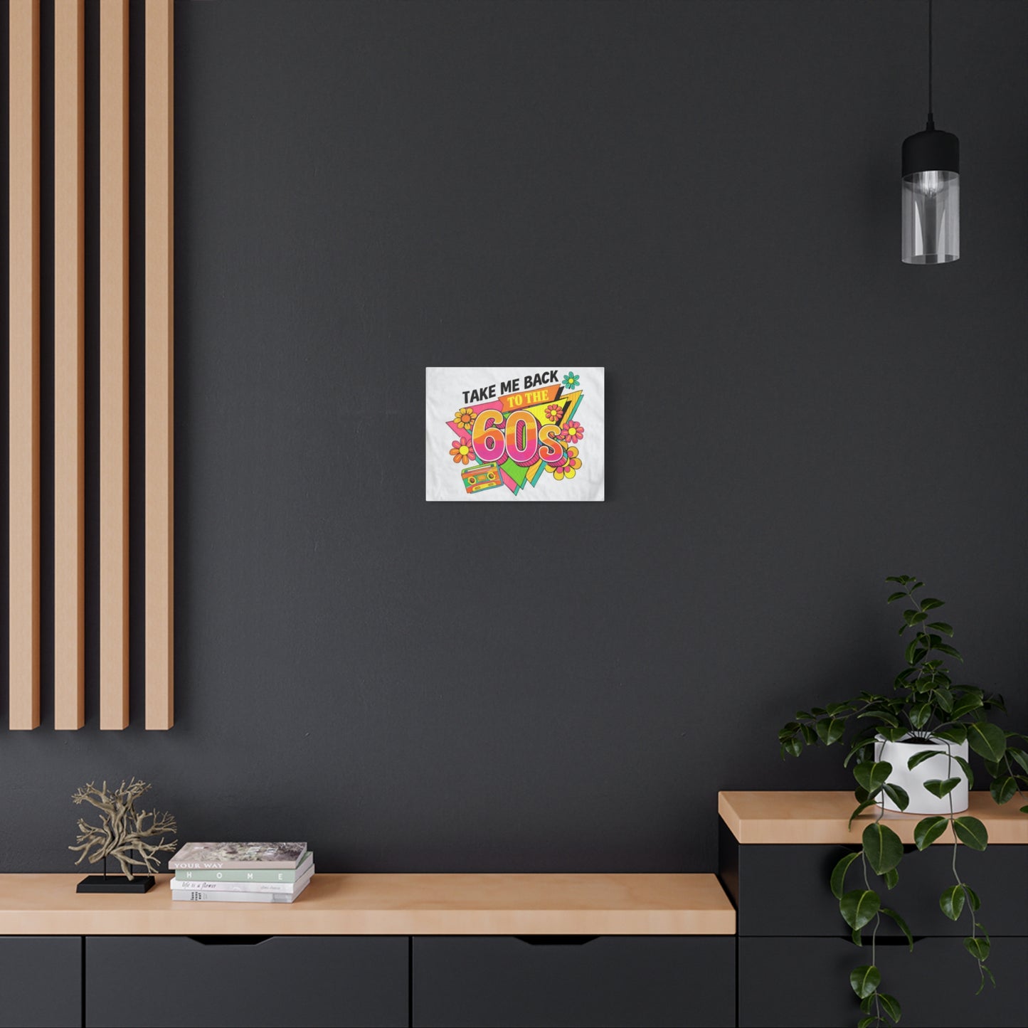 Take Me Back to the 60s Canvas — Retro Pop Art Matte Stretched Wall Art