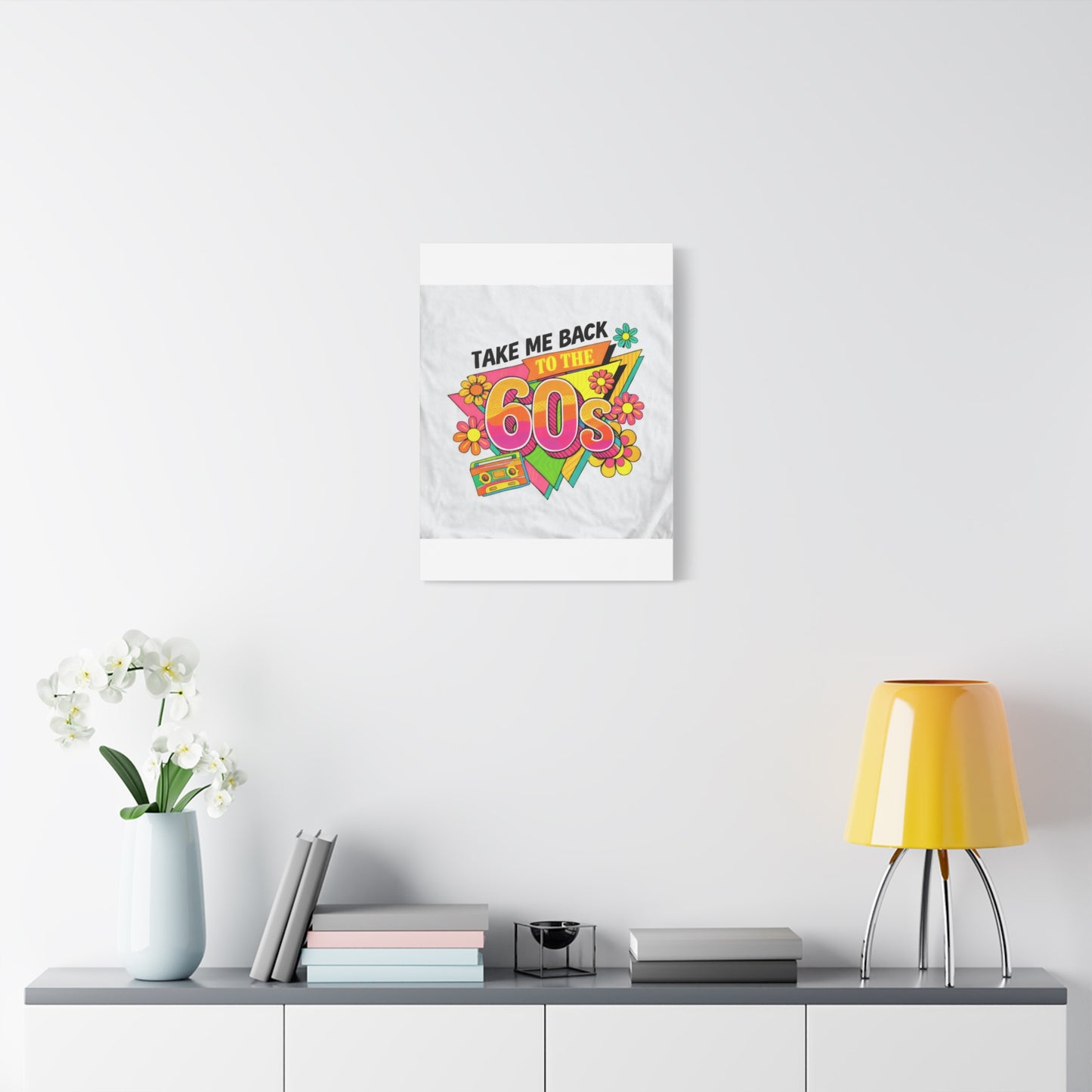 Take Me Back to the 60s Canvas — Retro Pop Art Matte Stretched Wall Art